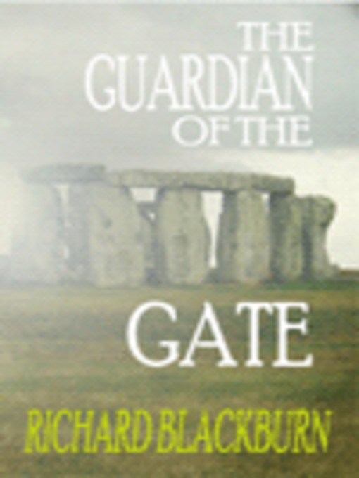 Title details for The Guardian of the Gate by Richard Blackburn - Available